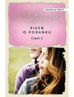 Pieśń o poranku Część 2 Tom 19 Paullina Simons