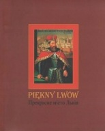 PIĘKNY LWÓW malarstwo grafiki broń antyki
