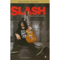 Slash Rockowy dom wariatów Paul Stenning biografia ksiazka
