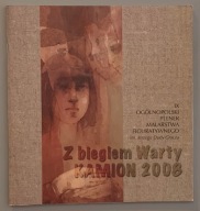 Z biegiem Warty KAMION 2008 J. Duda Gracz KATALOG
