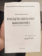Karol Wojciechowski Początki ideologii narodowej 2005 Młodzież Wszechpolska