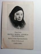 KALISZ SŁUGA BOŻA - MATKA MARIA ANGELA TRUSZKOWSKA