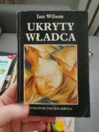 Ukryty władca Ian Wilson