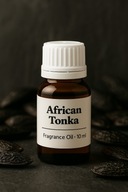 OLEJEK ZAPACHOWY - AFRICAN TONKA- LUKSUSOWA KOMPOZYCJA AROMATÓW+GRATIS 10ml