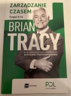 Zarządzanie czasem CZĘŚĆ 3/4 Brian Tracy POL MT BI