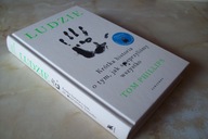 LUDZIE KRÓTKA HISTORIA TOM PHILLIPS