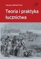 Teoria i praktyka łucznictwa