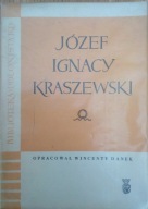 Józef Ignacy Kraszewski zarys życia i twórczości