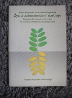 Żyć z zaburzeniami nastroju, Koszewska, Habrat-Pragłowska