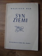 Wojciech Bąk, Syn Ziemi