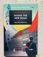 Sulari Gentill Paving the New Road