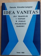 IDEA VANITAS, JEJ TRADYCJE I TOPOSY W POEZJI