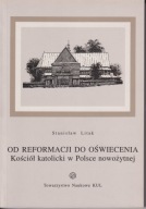 Od reformacji do oświecenia. Kościół katolicki w Polsce nowożytnej ; jn