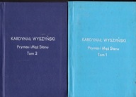 Kardynał Wyszyński Prymas i Mąż Stanu. Tom 1-2 A. Micewski