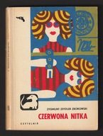 CZERWONA NITKA - ZYGMUNT ZEYDLER-ZBOROWSKI - 1972 - SERIA Z JAMNIKIEM