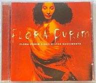 FLORA PURIM - SINGS MILTON NASCIMENTO CD AIRTO MOREIRA GEORGE DUKE