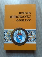 Dzieje Murowanej Gośliny Praca zbiorowa stan bdb