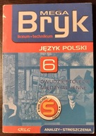 Mega Bryk. Język polski 6. Dwudziestolecie międzyw
