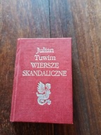 Wiersze skandaliczne Miniaturka Julian Tuwim