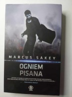 Ogniem pisana Marcus Sakey