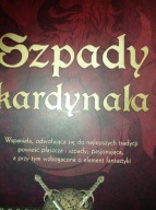 Szpady Kardynała. Pierre Pevel