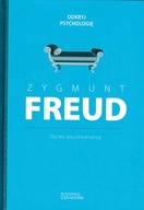 Zygmunt Freud Ojciec psychoanalizy Kolekcja Hachette