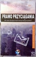 Prawo przyciągania Jak nasze dzisiejsze myśli ...