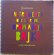 Instrumenty Orkiestrowe Opowiadają Bajki część 2 - Anna Weber