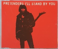 Pretenders I'll Stand By You Single Germany CD Irl