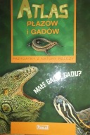 ATLAS PŁAZÓW i GADÓW Anna PRZYBYŁOWICZ