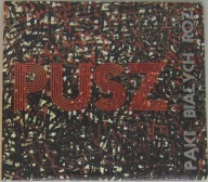 Pusz– Pąki Białych Róż (Soyka, Pogodno) CD Folia