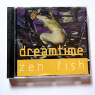 Dreamtime– Zen Fish