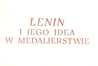 Lenin i jego idea w medalierstwie MEDALE