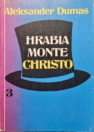 Hrabia Monte Christo, tom 3 - Aleksander Dumas
