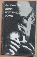Gość wiecznego domu Jan Góra