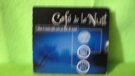 CAFE DE LA NIUT CD