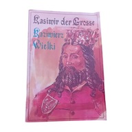 Komiks Kasimir der Grosse./ Kazimierz Wielki. Sport i Turystyka,1988. Wyd.I