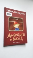 AWANTURA O BASIE - Kornel Makuszynski