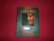 Wojciech Cejrowski - Gringo wśród dzikich plemion