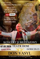 2 Bilety na koncert Don Vasyl w DOM Łódź 7.03.2026R