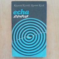 Kowalski Krzak - Echa Atlantydy
