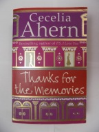 Thanks for the Memories Cecelia Ahern