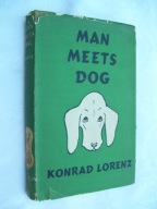 MAN MEETS DOG - KONRAD LORENZ