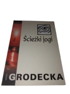 ŚCIEŻKI JOGI - MARIA GRODECKA