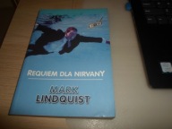 Requiem dla Nirvany Mark Lindquist