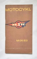 MOTOCYKL WSK TYP M06 B3 instrukcja obsługi wydanie pierwsze 1971