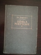 Jan Kasprowicz Dzieła poetyckie: t. V Miłość 1912