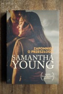 Zapomnieć o przeszłości, Samantha Young, jak nowa