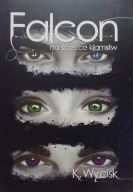 Falcon na ścieżce kłamstw K.Wycisk autograf