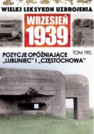 WLU WIELKI LEKSYKON NR 190 POZYCJE OPÓŹNIAJĄCE LUBLINIEC I CZĘSTOCHOWA